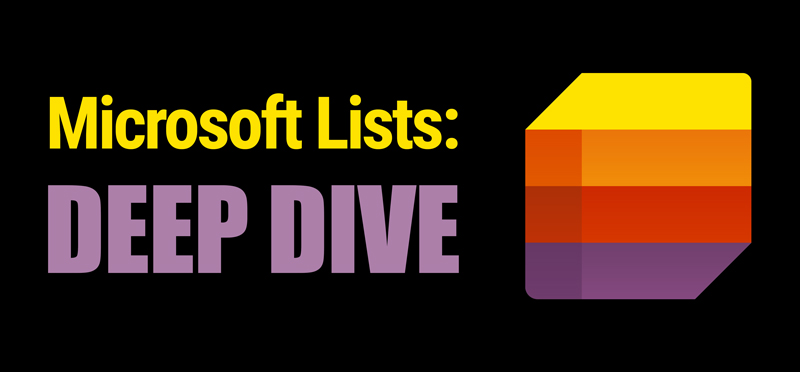 Thumbnail: 'Microsoft Lists: DEEP DIVE' on black background with a colorful stacked-folder icon on the right.